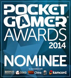 Nominated - Pocket Gamer Awards 2014